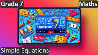 Grade 7  Maths  Simple Equations  Free Tutorial  CBSE  ICSE  State Board