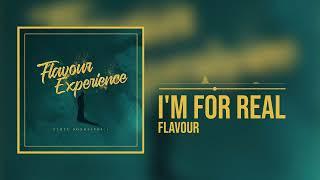 Flavour - Im For Real Acoustic Official Audio