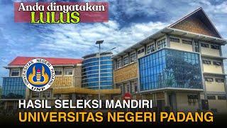 CARA MELIHAT PENGUMUMAN HASIL SELEKSI MANDIRI  UNIVERSITAS NEGERI PADANG