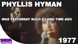 Phyllis Hyman - Was Yesterday Such A Long Time Ago 1977  MDA Telethon