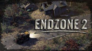 Давайте посмотрим на Endzone 2 Demo  С вами Маша - радость ваша  Произошел процесс очищения