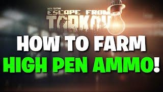 Escape From Tarkov PVE - THIS Loot Run Makes FARMING High PEN Ammo EASY 42+ Pen Ammo Loot Run