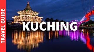 Kuching Malaysia Travel Guide 22 BEST Things To Do In Kuching Sarawak