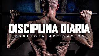 DISCIPLINA DIARIA - El Discurso Motivacional Que Cambiará Tu Vida