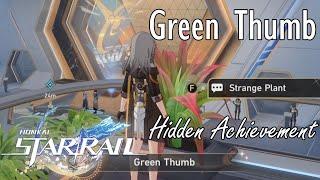 Honkai Star Rail - How to Get Green Thumb Hidden Achievement