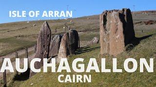 Auchagallon Cairn  Isle of Arran  Ancient History of Scotland  Neolithic Age  Before Caledonia