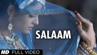 Salaam Full Song  Umrao Jaan  Aishwarya Rai