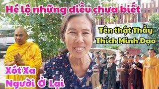 XÚC ĐỘNG KHI NGHE LỜI TÂM SỰ TẬN ĐÁY LÒNG NÀY VỀ THẦY THÍCH MINH ĐẠO CỦA CÔ PHẬT TỬ QUÉT DỌN CHÙA