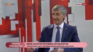 NURİ ÜNAL - KON TV - ANKARA KONUŞUYOR - 25.04.2024