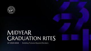 Full Replay Video Midyear Graduation Rites AY 2023-2024 of University of Makati  April 26 2024