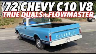 1972 Chevy C10 350 V8 w True Dual Exhaust & Flowmaster Super 44