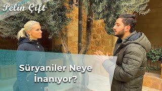 Süryaniler Neye İnanıyor? - Pelin Çift