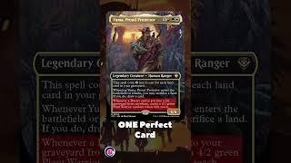 One PERFECT Card - Yuma Proud Protector & Desert Bloom EDH Precon Upgrade