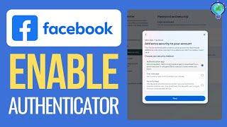 How to Enable Two-Factor Authentification for FaceBook Account 2024 - Set Up 2FA