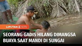 Asyik Mandi di Sungai Karossa Empat Gadis Diterkam Buaya Satu di Antaranya Hilang  Liputan 6