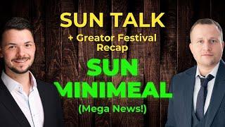 SUN MINIMEAL SPECIAL Greator Webinar Recap und SUN TALK