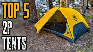 Top 5 Best 2 Person Tents for Camping & Backpacking 2021