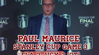 Paul Maurice Panthers Postgame - Stanley Cup Final G3 Florida 3 Vegas Golden Knights 2 OT
