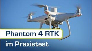 Phantom 4 RTK im Praxistest