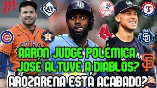 RANDY AROZARENA ACABADO?  AARON JUDGE POLÉMICA  JOSÉ ALTUVE a DIABLOS ROJOS?  DFA RED SOX  MLB 