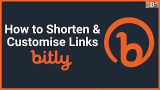 How to Shorten & Customize URL Links on Bitly for Free