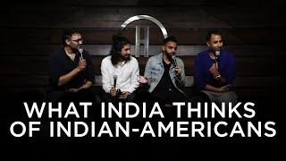 What India Thinks of Indian-Americans  Brownish Comedy
