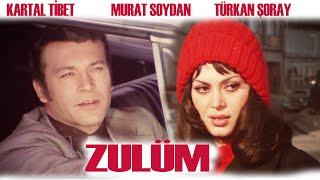 ZULÜM  Türk Filmi  FULL HD  KARTAL TİBET  TÜRKAN ŞORAY