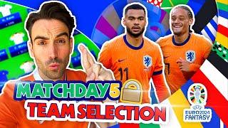 LOCKED TEAM  3 x DUTCH PLAYERS IN  Euro 2024 fantasy tips  Matchday 5