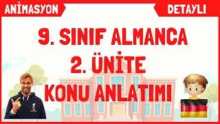 9. Sınıf Almanca 2. Ünite Konu Anlatımı