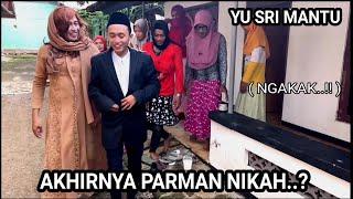 YU SRI MANTU PARMAN  AKHIRNYA PARMAN R4BI