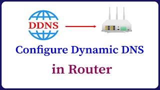 How to Configure Dynamic DNS DDNS in a Router