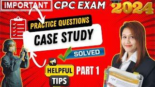 Case Study Practice Questions for CPC Exam  Medical Coding