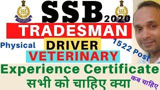 SSB Constable Tradesman 2020 Experience Certificate  SSB Veterinary 2020 Experience Certificate