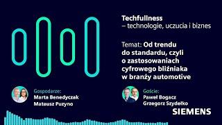 Techfullness Od trendu do standardu czyli o zastosowaniach cyfrowego bliźniaka w branży automotive