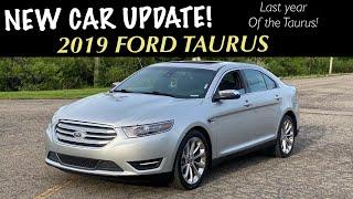 NEW CAR UPDATE 2019 Ford Taurus