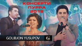 Golibjon Yusupov  Голибчон Юсупов - Консерти Пурра - 2018