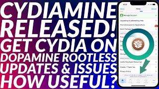 Cydiamine Cydia for Dopamine Jailbreak Rootless  Updates & Issues  How Useful It Is  Follow-up
