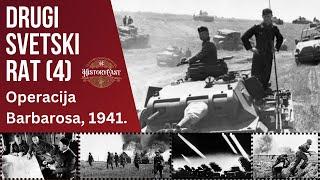 Drugi svetski rat 1941 - Operacija Barbarosa  HistoryCast ep. 57