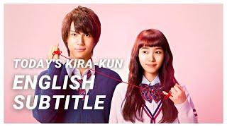 ENG SUB TODAYS KIRA-KUN  Japanese Full Movie