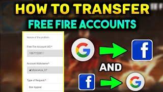 HOW TO TRANSFER FREE FIRE ACCOUNT GMAIL TO FACEBOOK FACEBOOK TO GMAIL  change free fire account