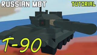 T-90 Main Battle Tank  Plane Crazy - Tutorial