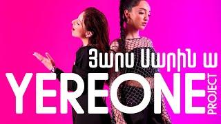 YereOne Project - Yars Sarin a  Յարս Սարին ա