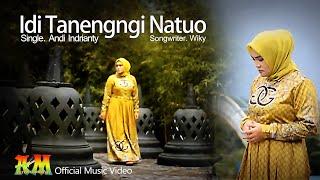 IDI TANENGNGI NATUO  Single  Andi Indrianty  Songwriter  Wiky  Official Music Video