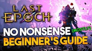 Last Epoch A REAL Beginner’s Guide in 2024 - 10 Essential Tips for New Players