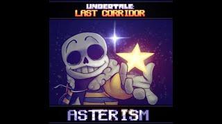 ASTERISM Undertale Last Corridor