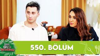 Zuhal Topalla Yemekteyiz 550. Bölüm @Yemekteyiz