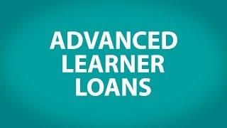 Advanced Learner Loans