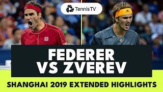 The Day Federer ALMOST Stole Victory vs Zverev  Shanghai 2019 Extended Highlights