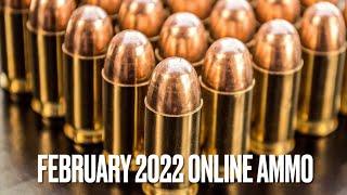 ONLINE AMMO FEBRUARY 2022