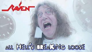 Raven - All Hells Breaking Loose Official Video